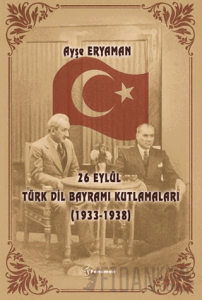 26 Eylül Türk Dil Bayramı Kutlamaları (1933-1938)