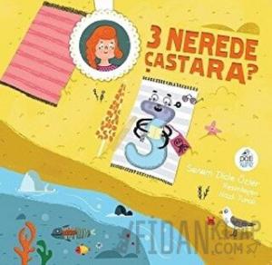 3 Nerede Çastara?