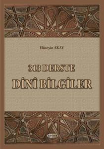 313 Derste Dini Bilgiler