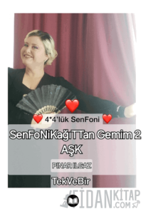 4*4'lük SenFoni - SenFoNİKağıTTan Gemim 2 AŞK