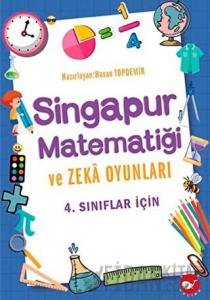 4. Sınıflar İçin Singapur Matematiği ve Zeka Oyunları