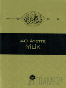 40 Ayette İyilik