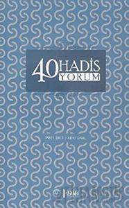 40 Hadis Yorum