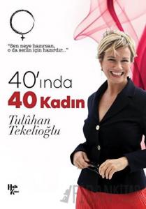 40' ında 40 Kadın