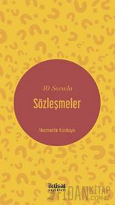 40 Soruda Sözleşmeler