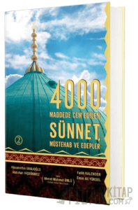 4000 Sünnet Müstehab Ve Edepler 2. Cilt (Ciltli)
