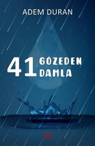 41 Gözeden 41 Damla