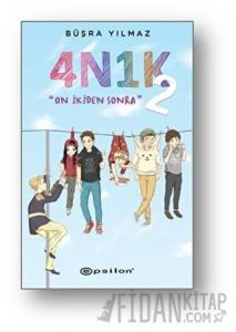 4N1K - 2: On İkiden Sonra (Ciltli)