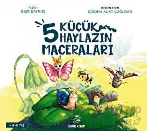5 Küçük Haylazın Maceraları