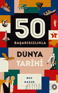 50 Başarısızlıkla Dünya Tarihi