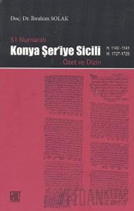51 Numaralı Konya Şer’iye Sicili