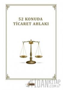 52 Konuda Ticaret Ahlakı