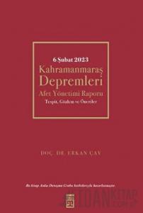 6 Şubat Kahramanmaraş Depremleri