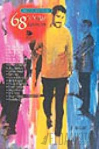 68’li Yıllar Eylemciler