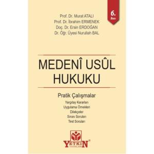 Medeni Usul Hukuku Pratik Çalışmalar