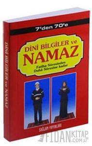 7’den 70’e Dini Bilgiler ve Namaz