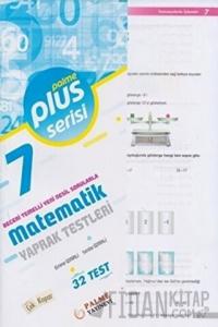 7. Sınıf Plus Serisi Matematik Yaprak Test