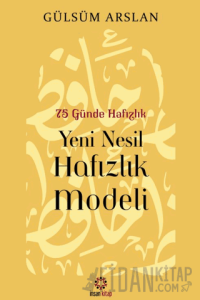 75 Günde Yeni Nesil Hafızlık Modeli