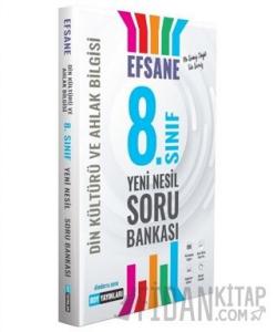 8. Sınıf Din Kültürü ve Ahlak Bilgisi Efsane Yeni Nesil Soru Bankası