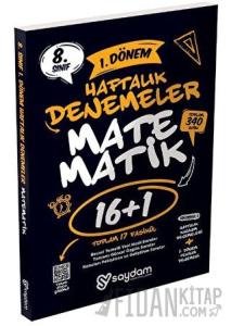 8. Sınıf LGS Matematik 1. Dönem 16+1 Haftalık Kazanım Denemeleri