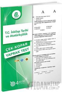 8. Sınıf T.C. İnkılap Tarihi ve Atatürkçülük Çek-Kopar Yaprak Test