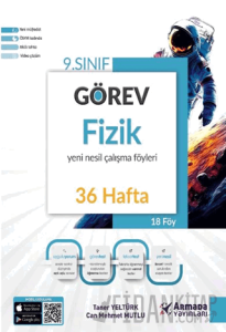 9. Sınıf Görev Fizik Yeni Nesil Çalışma Föyleri (36 Hafta)