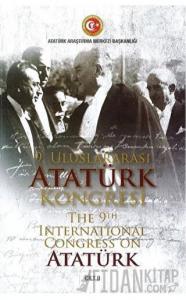 9. Uluslararası Atatürk Kongresi Cilt 2