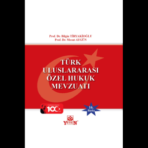 Türk Uluslararası Özel Hukuk Mevzuatı