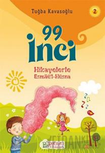 99 İnci - Hikayelerle Esmaül Hüsna 2