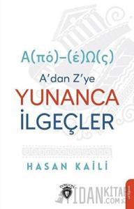 A’dan Z’ye Yunanca İlgeçler