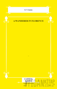 A Wanderer in Florence