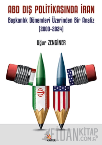 ABD Dış Politikasında İran