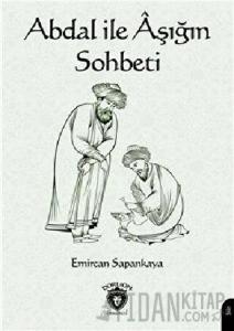 Abdal ile Aşığın Sohbeti