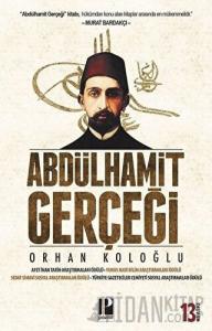 Abdülhamit Gerçeği