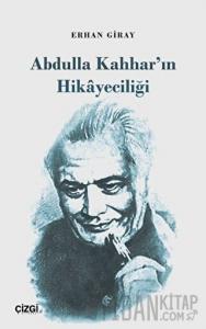 Abdulla Kahhar'ın Hikayeciliği