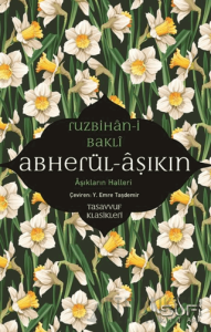 Abherül-Aşıkin & Aşıkların Halleri