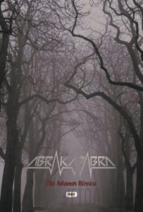 Abrakadabra - Ölü Adamın Rüyası