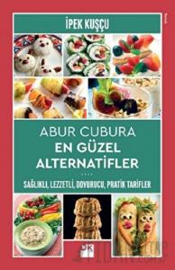 Abur Cubura En Güzel Alternatifler