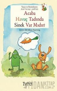 Acaba Havuç Tadında Sinek Var Mıdır?