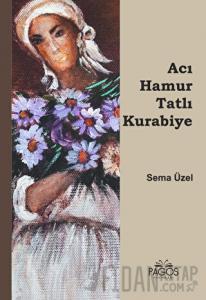 Acı Hamur Tatlı Kurabiye