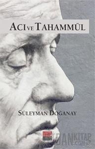 Acı ve Tahammül