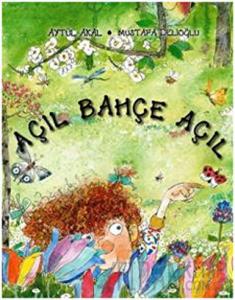 Açıl Bahçe Açıl