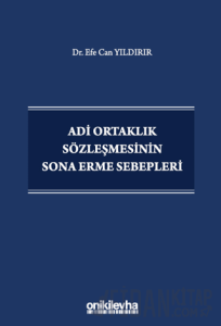 Adi Ortaklık Sözleşmesinin Sona Erme Sebepleri (Ciltli)