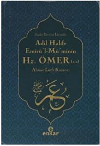 Adil Halife Emirü’l-Mü’minin Hz. Ömer (r.a.)