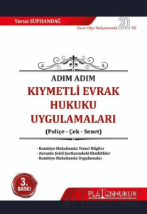 Adım Adım Kıymetli Evrak Hukuku Uygulamaları