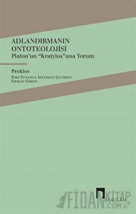 Adlandırmanın Ontoteolojisi