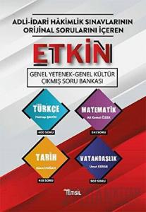 Adli-İdari Hakimlik Sınavlarının Orijinal Sorularını İçeren - Etkin Genel Yetenek-Genel Kültür Çıkmış Soru Bankası