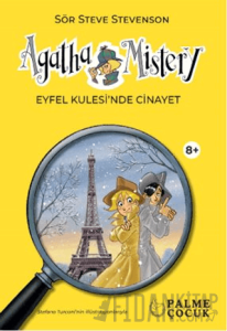 Agatha Mistery Eyfel Kulesi'nde Cinayet (8+) (Ciltli)