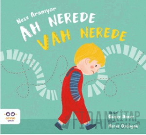 Ah Nerede Vah Nerede – Neşe Aranıyor