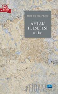 Ahlak Felsefesi (Etik)